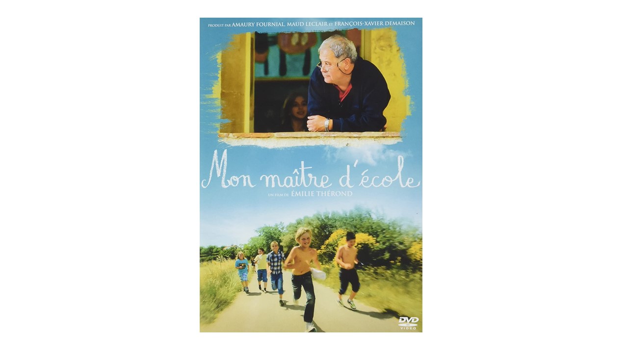 Mon maître d'école (film d'E.Thérond) - Lacourdeskids